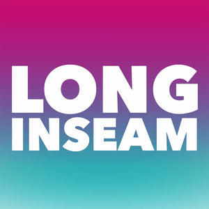 LONG INSEAM