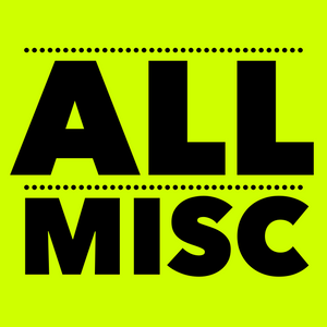 All Misc