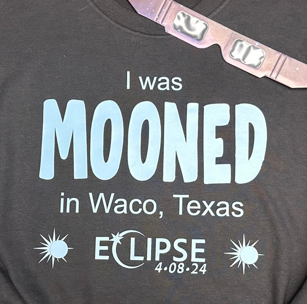 I WAS MOONED IN YOUR CITY ECLIPSE CUSTOM T-SHIRT - Lil Monkey Boutique