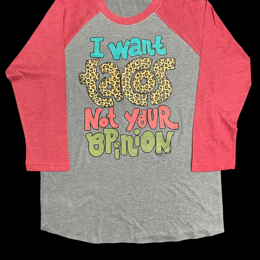 CUSTOM I WANT TACOS NOT YOUR OPINION ON RED SLEEVE RAGLAN CUSTOM SHIRT - Lil Monkey Boutique