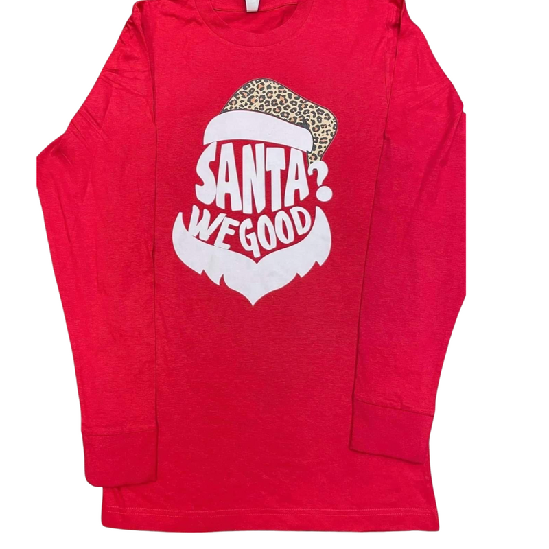 CHRISTMAS SANTA WE GOOD RED LONG SLEEVE TOP - Lil Monkey Boutique
